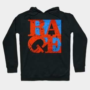 Rage Hoodie